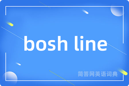 bosh line