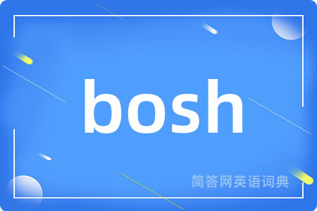 bosh