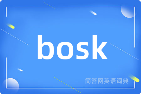 bosk
