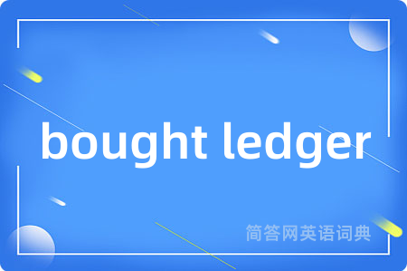bought ledger