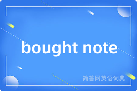 bought note