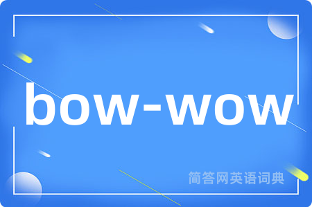 bow-wow