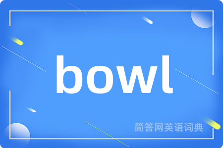 bowl