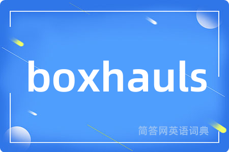 boxhauls