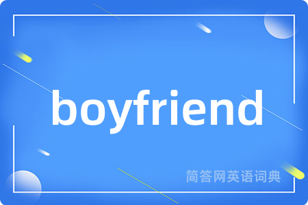 boyfriend