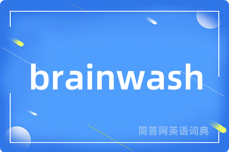 brainwash