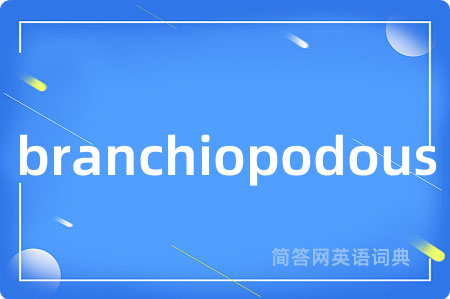 branchiopodous