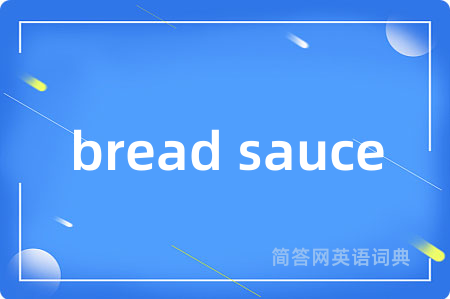 bread sauce