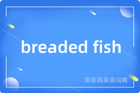 breaded fish