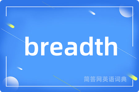 breadth