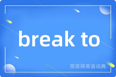 break to