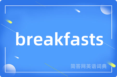 breakfasts