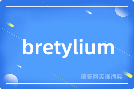 bretylium