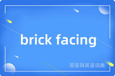 brick facing
