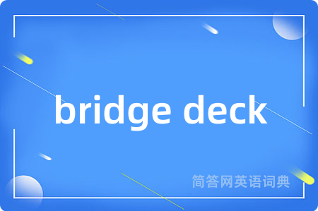 bridge deck