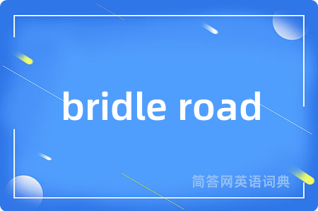 bridle road