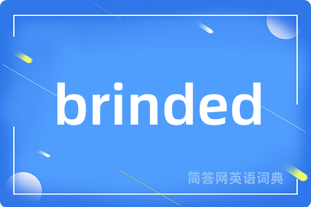 brinded
