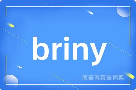 briny