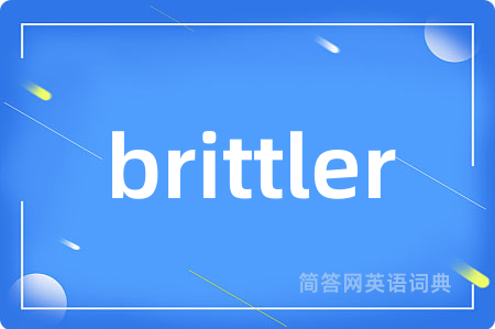 brittler