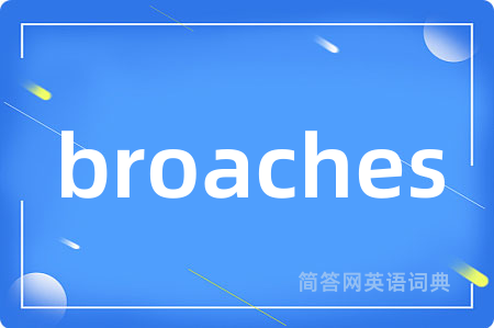 broaches