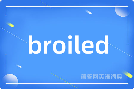 broiled