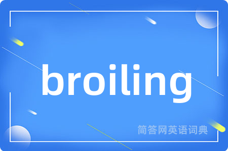 broiling