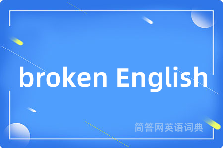 broken English