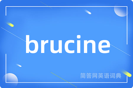 brucine