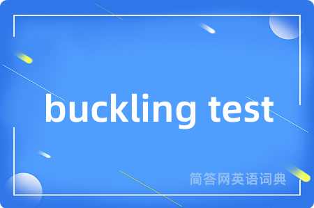 buckling test