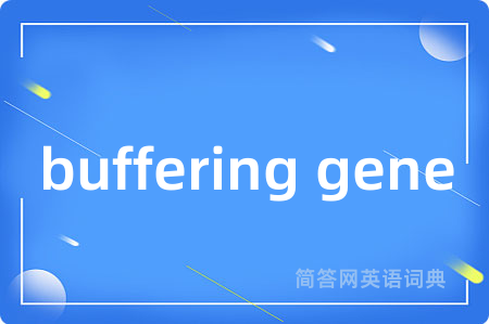 buffering gene