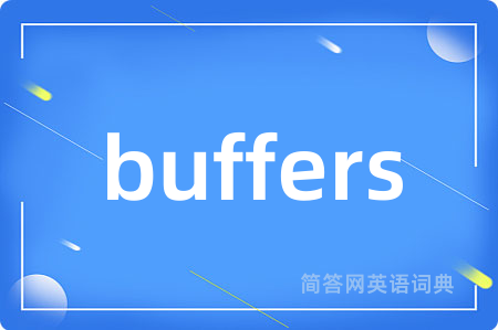 buffers