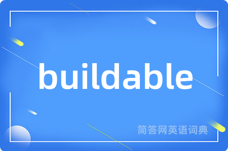 buildable