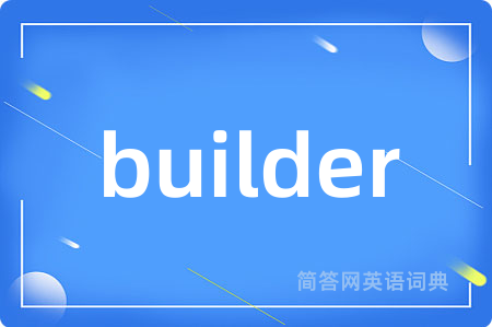 builder