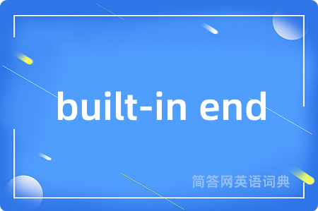built-in end