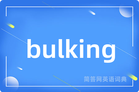 bulking