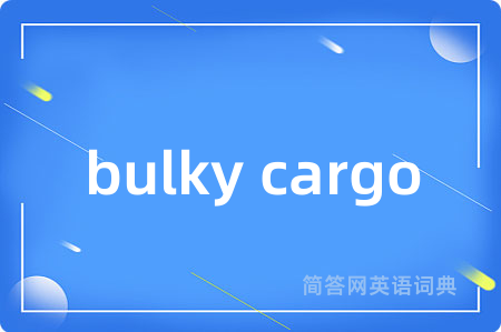 bulky cargo