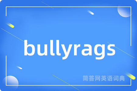 bullyrags