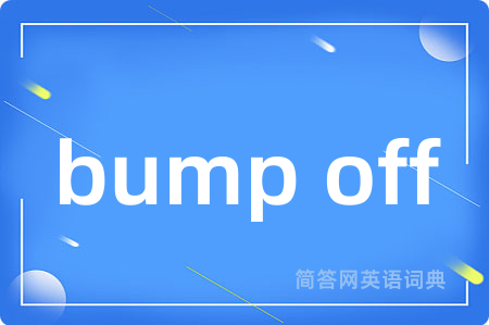 bump off