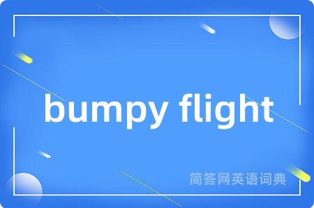bumpy flight