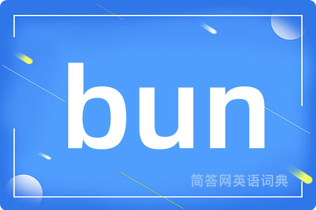 bun