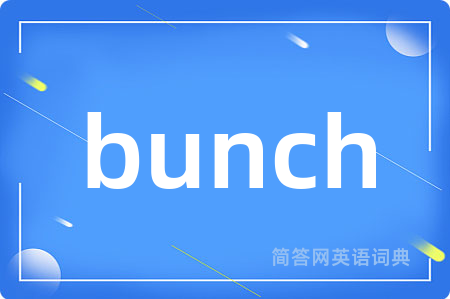 bunch