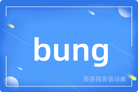 bung