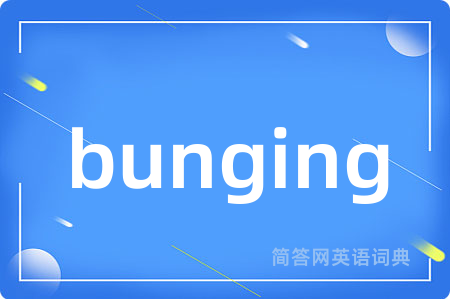 bunging