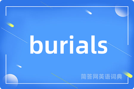 burials