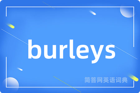 burleys