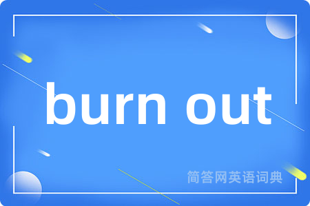 burn out