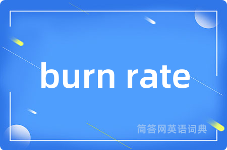 burn rate
