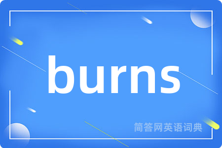 burns