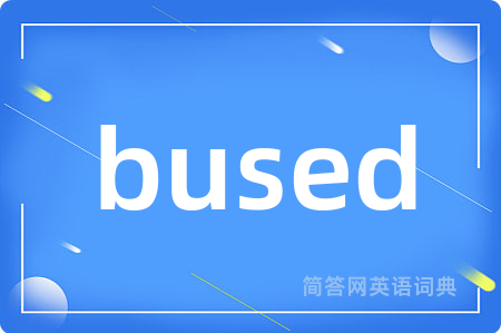bused