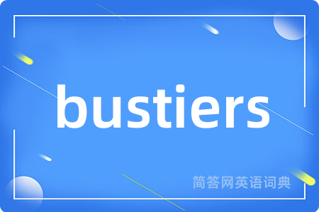 bustiers